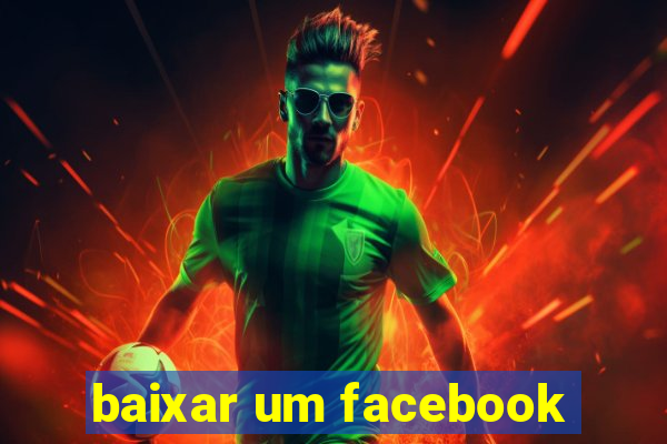 baixar um facebook